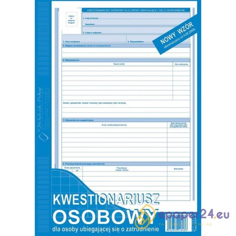 KWESTIONARIUSZ OSOBOWY DLA OSOBY UBIEGAJĄCEJ SIĘ O ZATRUDNIENIE A4 (OFFSET) KWESTIONARIUSZ OSOBOWY DLA OSOBY UBIEGAJĄCEJ SIĘ O ZATRUDNIENIE A4 (OFFSET)