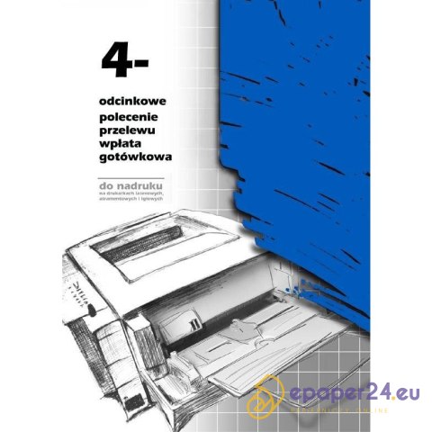 POLECENIE PRZELEWU/WPŁATA GOTÓWKOWA A4 4-ODCINKI (OFFSET) POLECENIE PRZELEWU/WPŁATA GOTÓWKOWA A4 4-ODCINKI (OFFSET)